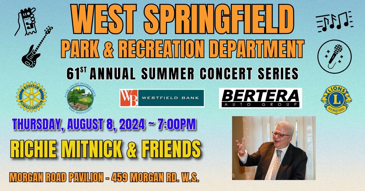2024 Summer Concert Series: Richie Mitnick & Friends