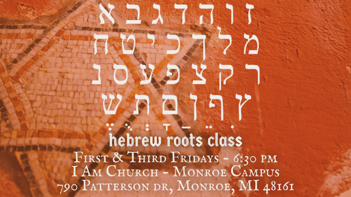 Hebrew Roots Class