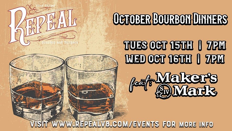 October Bourbon Dinner with Makers Mark October 15th 