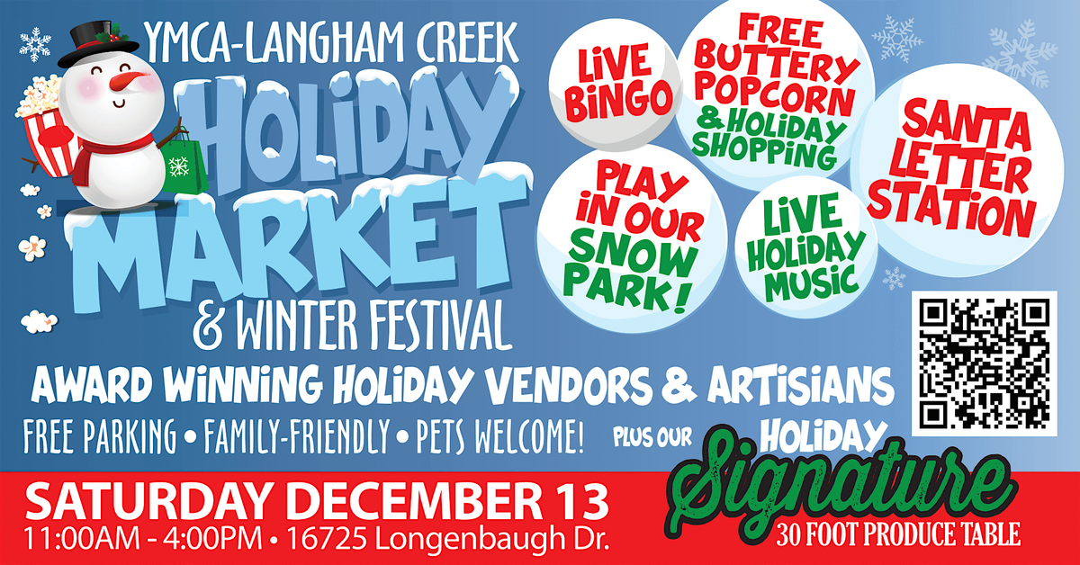 \u2603\ufe0fYMCA LANGHAM CREEK- HOLIDAY MARKET-WINTER FESTIVAL- FARMERS MARKET