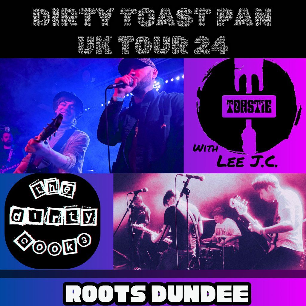 Dirty Toast Pan UK Tour 2024