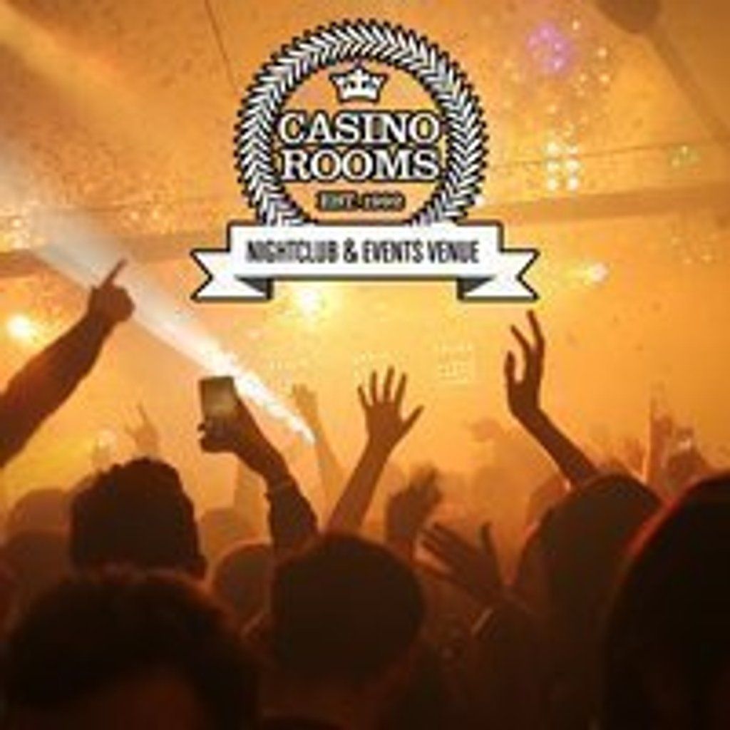 Casino Rooms Nightclub - Saturday 13th December 2025