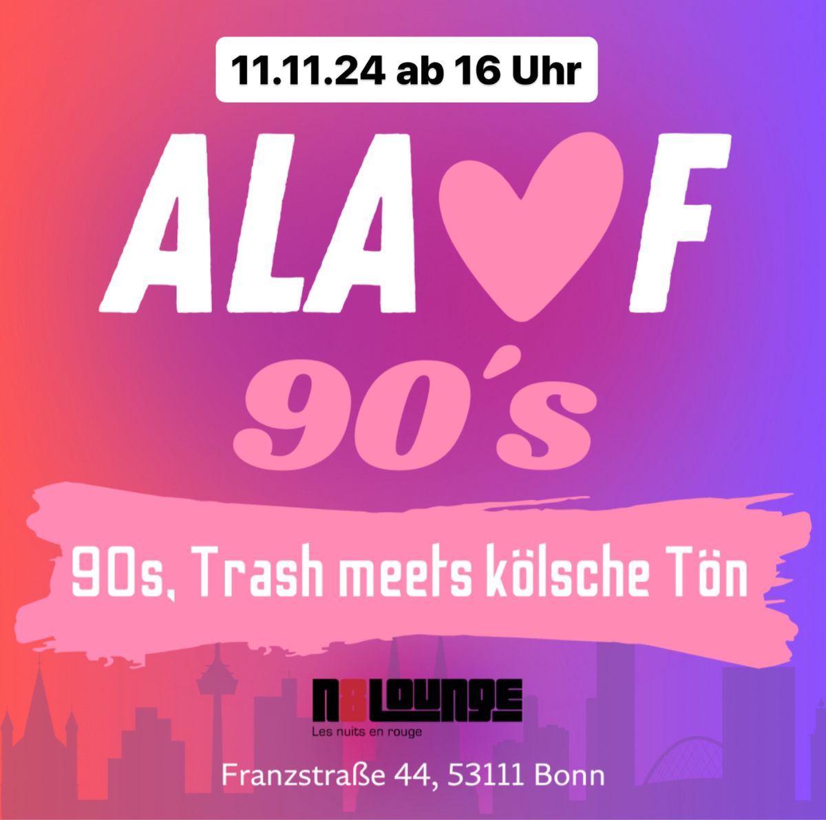 ALAAF90s - 90s, 2000er meets K\u00f6lsche T\u00f6n