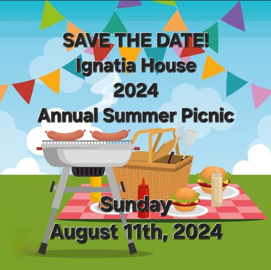 Ignatia House Annual Summer Picnic