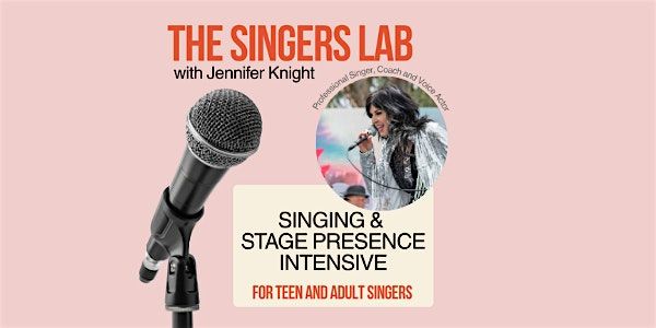 Lab Singer The Singers Lab Presents: SINGING & STAGE PRESENCE INTENSIVE, Ohm ...
