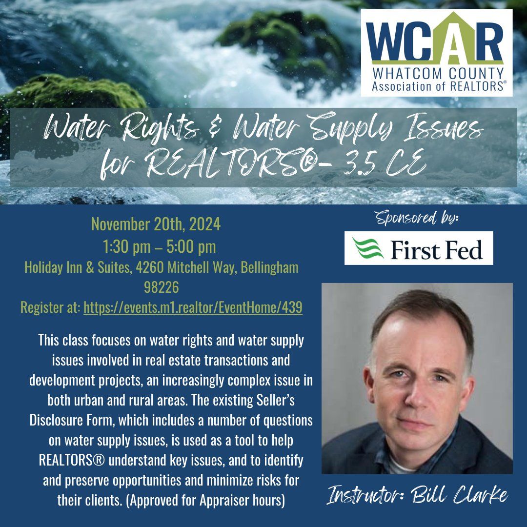 Water Rights & Water Issues for Realtors - 3.5 CE Class