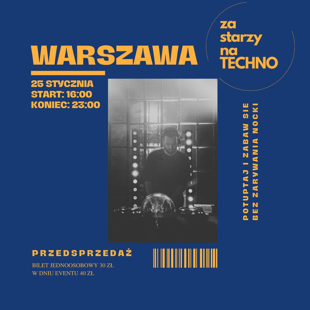 ZA STARZY NA TECHNO vol. 2 WARSZAWA