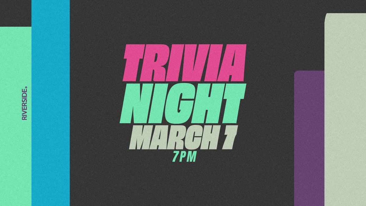 Trivia Night at Riverside