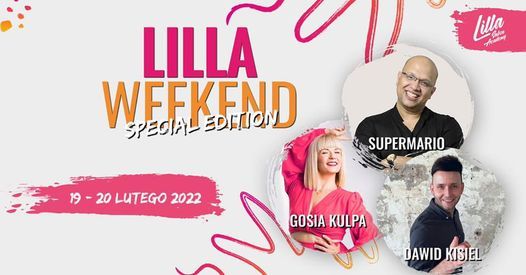 Lilla Weekend 2022 - Olsztyn