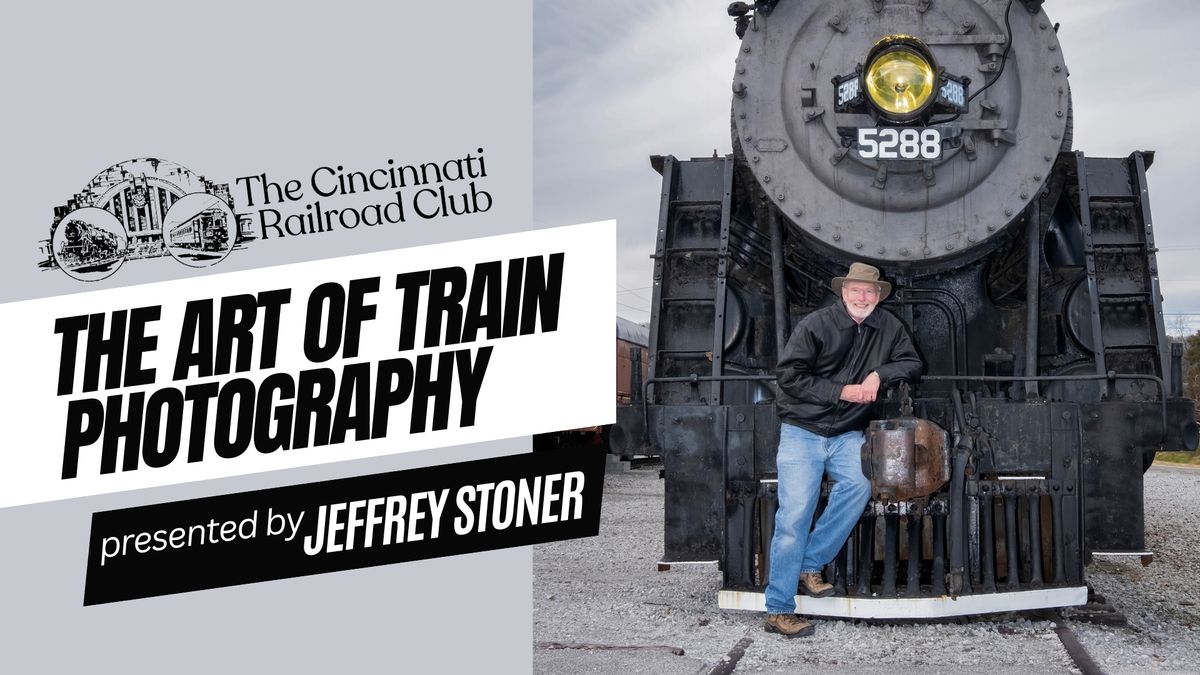 The Art of Train Photography with Jeffrey Stoner