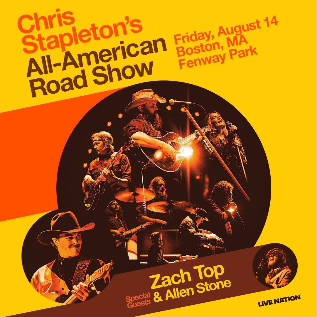 Chris Stapleton's All-American Road Show: Chris Stapleton  Zach Top & Allen Stone