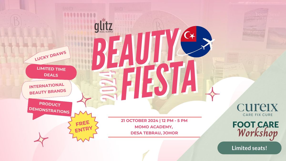 Beauty Fiesta 2024 \u2708\ufe0f Johor \ud83c\udf89\u200b