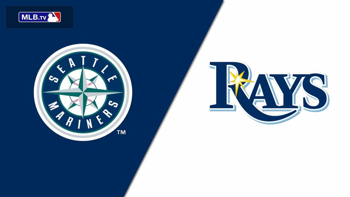 Seattle Mariners at Tampa Bay Rays