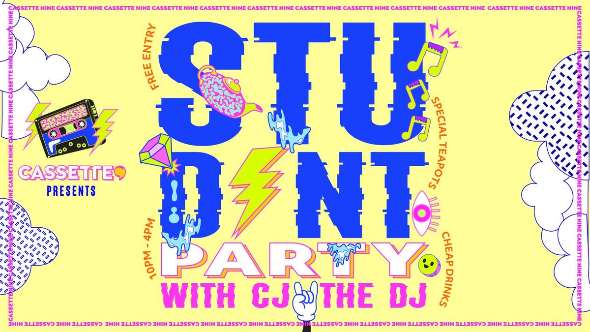 STUDENT PARTY with CJ the DJ