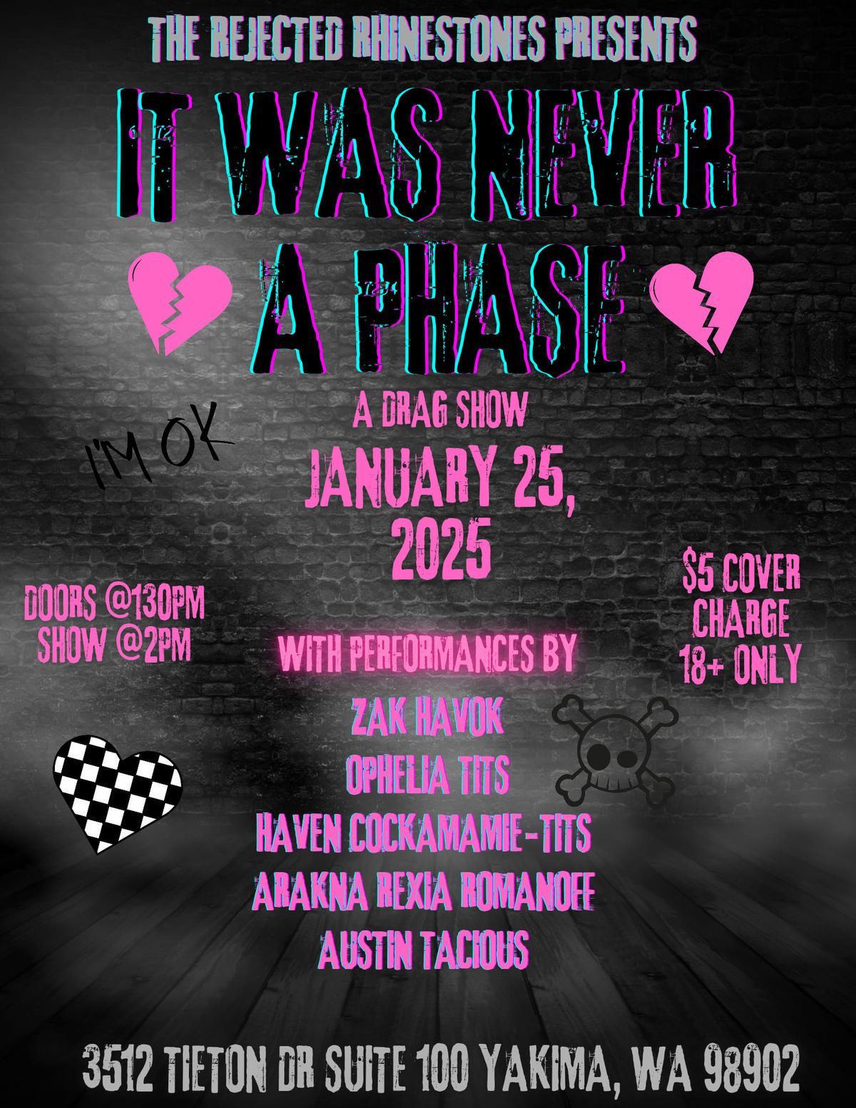 The Rejected Rhinestones Presents: IT WAS NEVER A PHASE!