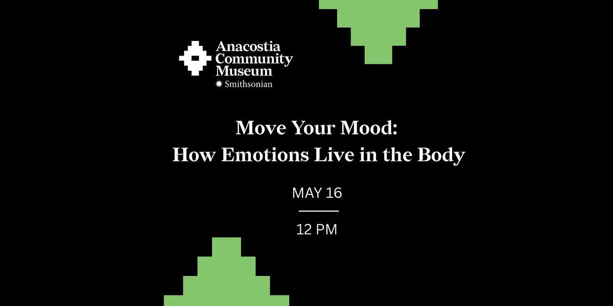 Move Your Mood: How Emotions Live in the Body