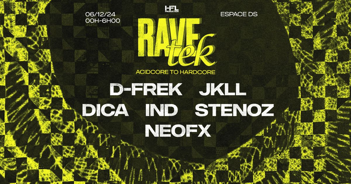 RAVETEK W\/ D-FREK \/ JKLL \/ DICA \/ IND \/ STENOZ \/ NEOFX