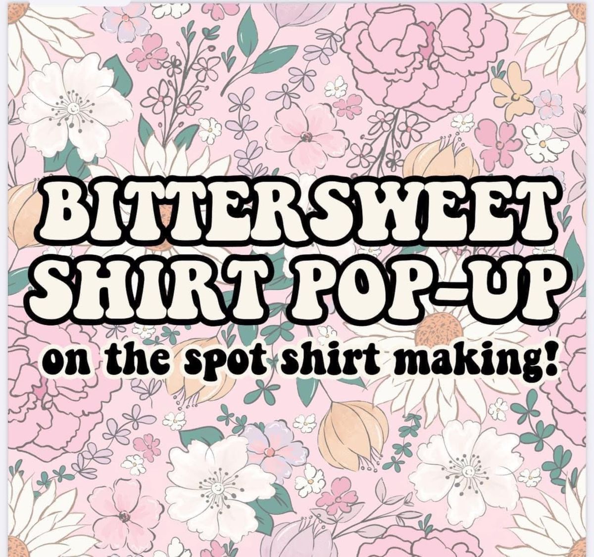 Bittersweet\u2019s 7th shirt pop up - St Patrick\u2019s Day theme\u2618\ufe0f