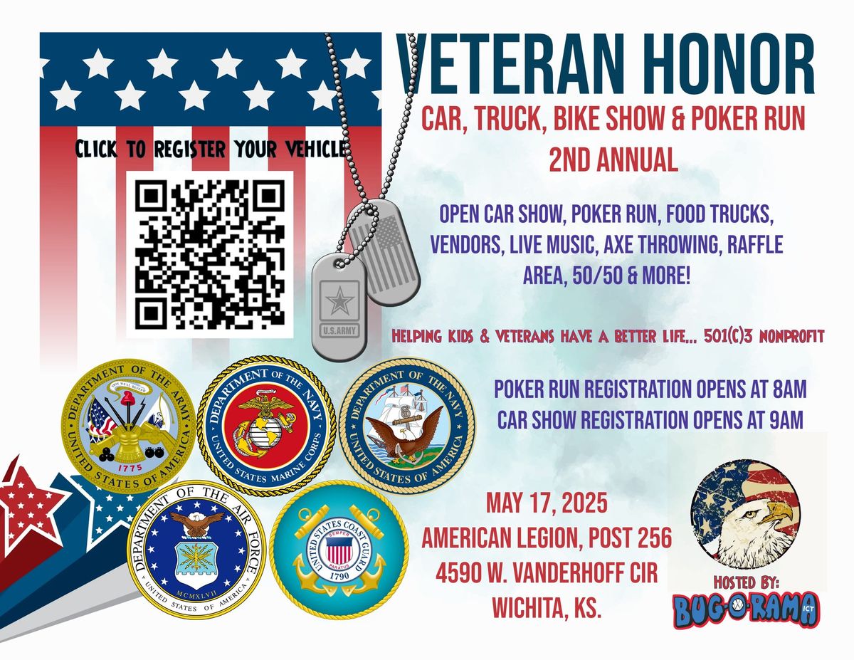 Veteran Honor - Car, Truck, Bike Show & Poker Run, 2nd Annual