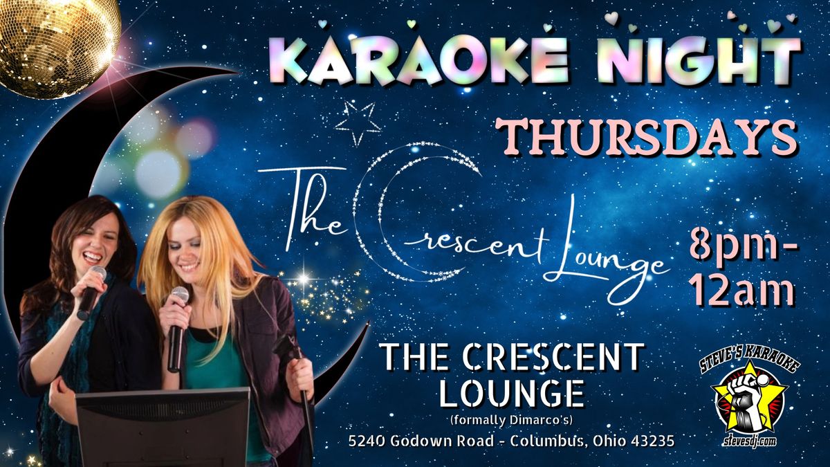 Thursday Karaoke Nights at Crescent Lounge!