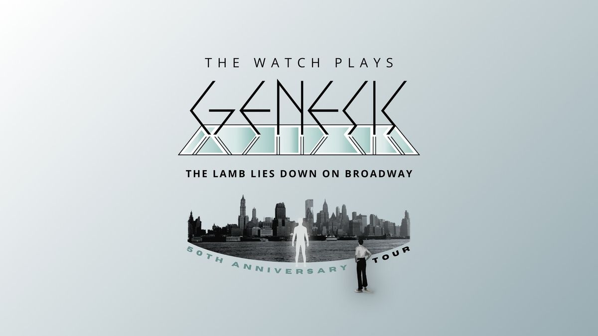 The Watch plays Genesis - 'The Lamb Lies Down On Broadway 50th Anniversary'