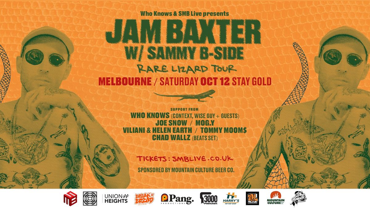 Jam Baxter & Sammy B-Side \/\/ Rare Lizard Tour - Melbourne