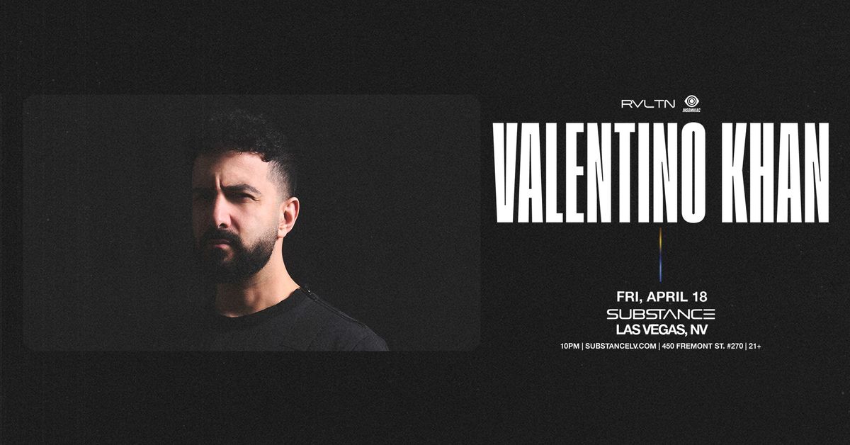 RVLTN & Insomniac Present: Valentino Khan + More! (21+)