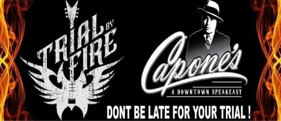 Trial By Fire LIVE @ Capones - Shelbyville 