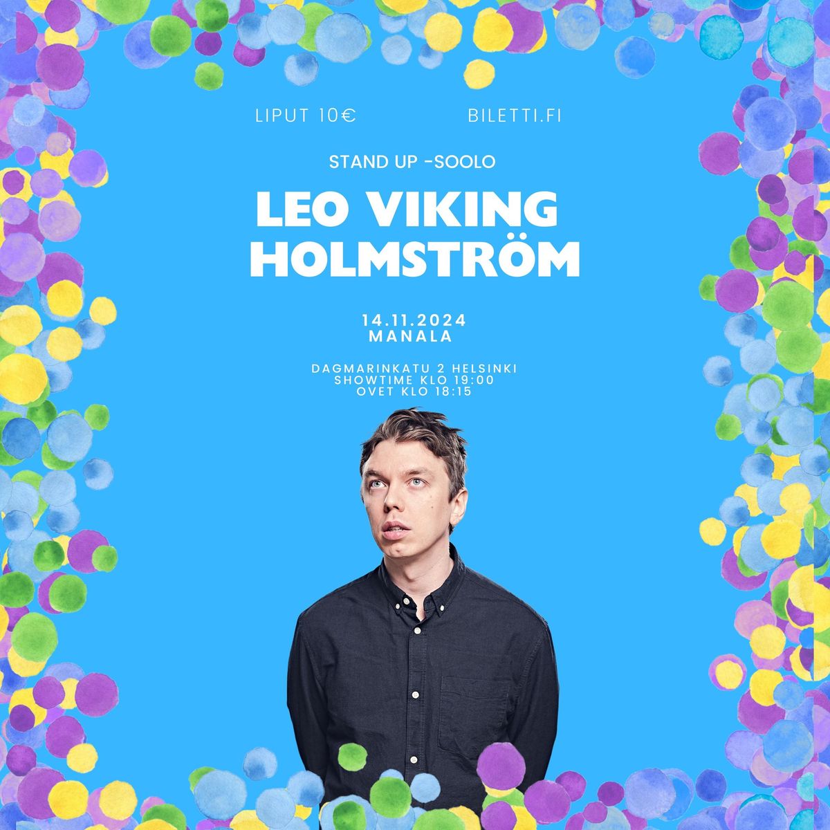 Stand up soolo Leo Viking Holmstr\u00f6m