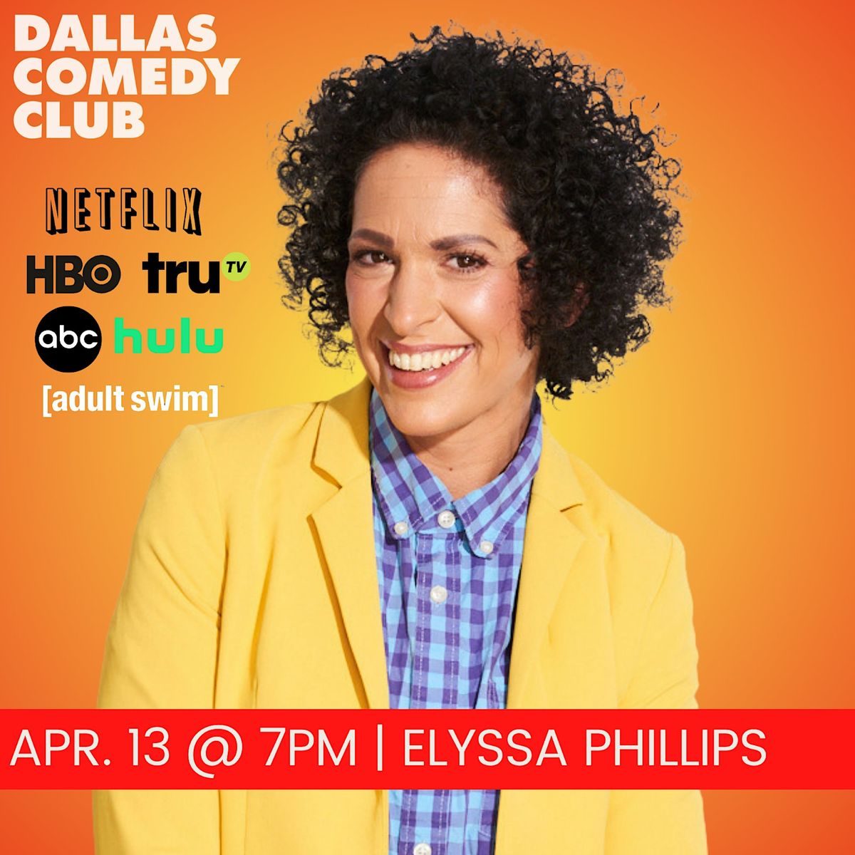 Dallas Comedy Club Presents: ELYSSA PHILLIPS