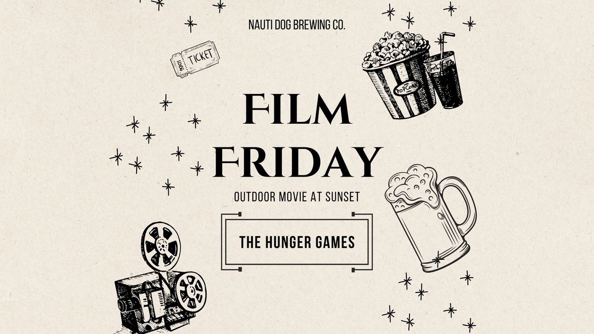 Film Friday: Outdoor Movie- The Hunger Games 