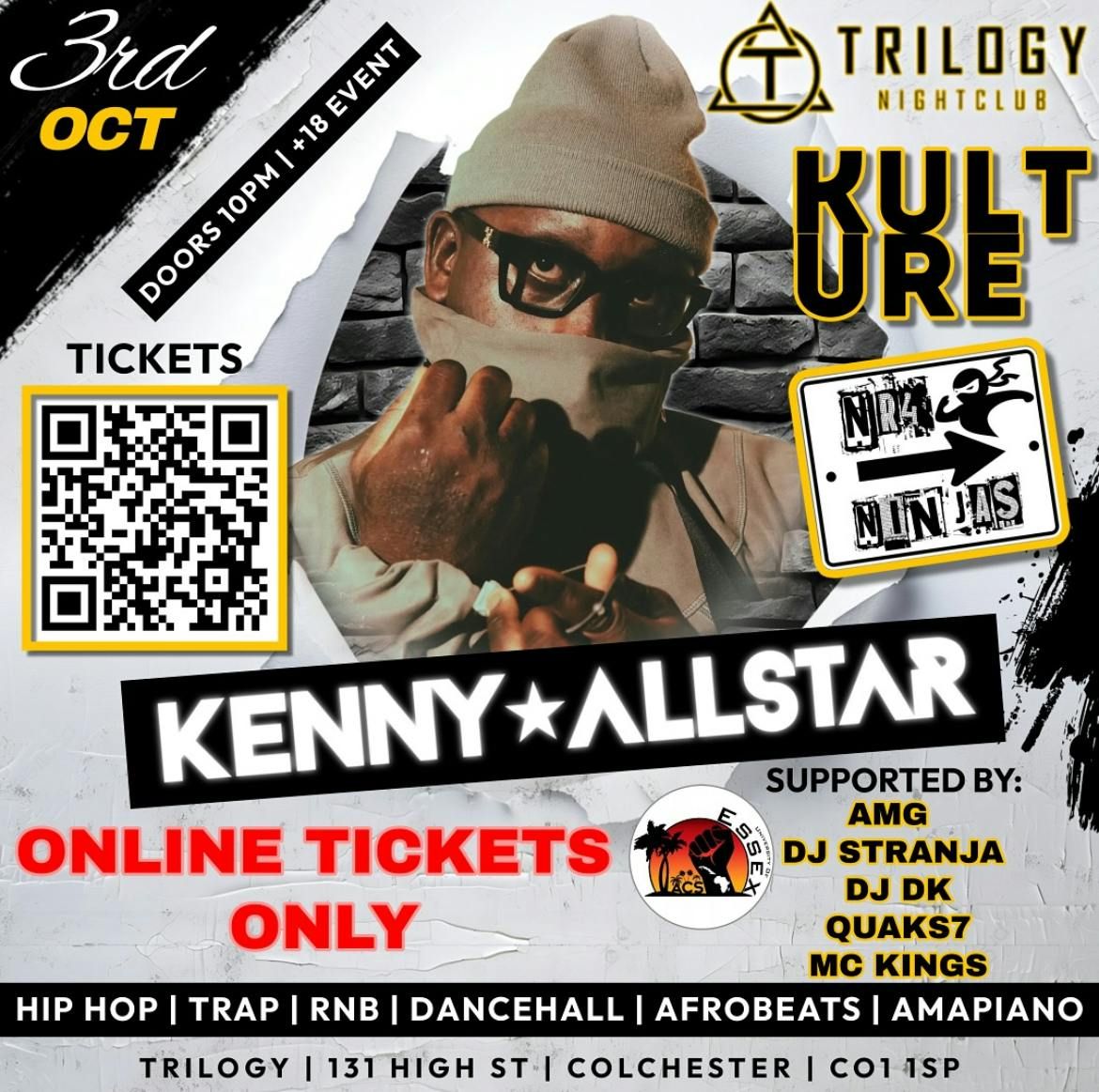Nr4 Ninjas x Kulture Ipswich Present: Kenny Allstar
