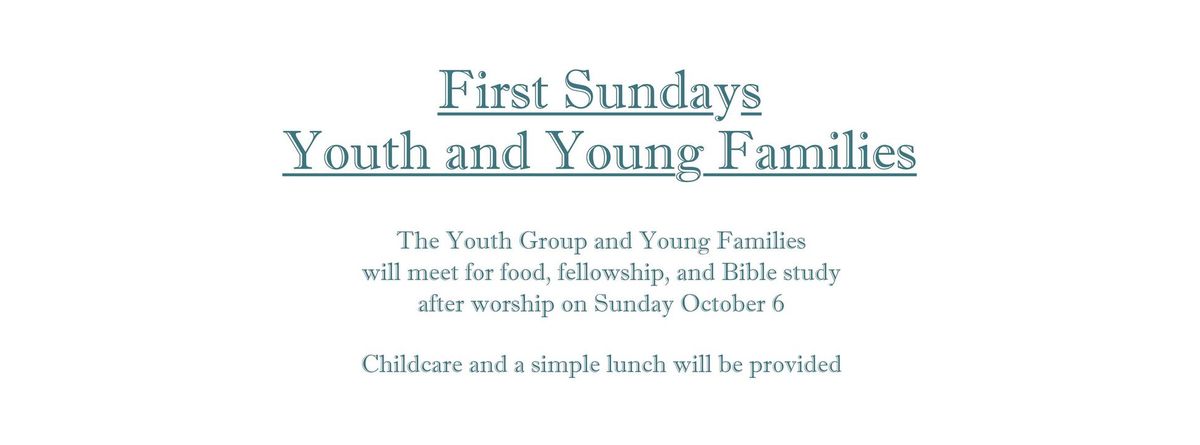 First Sundays Youth and Young Families