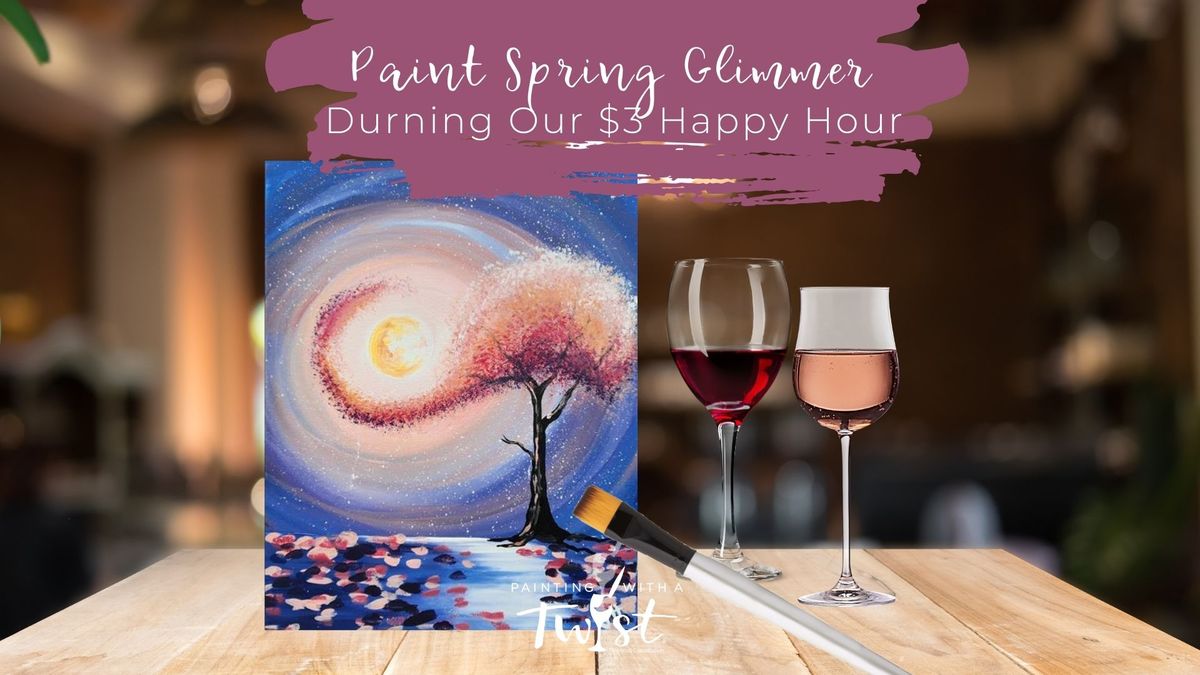 $3 Happy Hour at Painting With A Twist EVERY FRIDAY 5-7pm