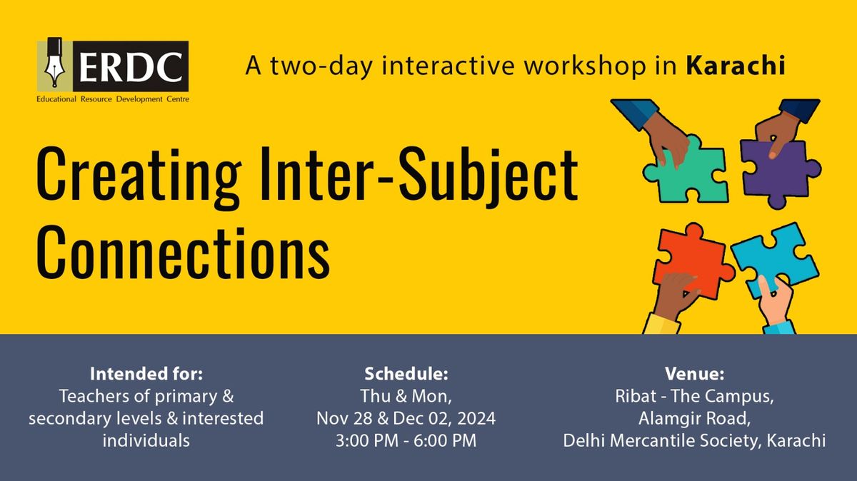 Creating Inter-Subject Connections | Workshop in Karachi