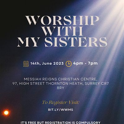 Worship With My Sisters: Worship Meeting