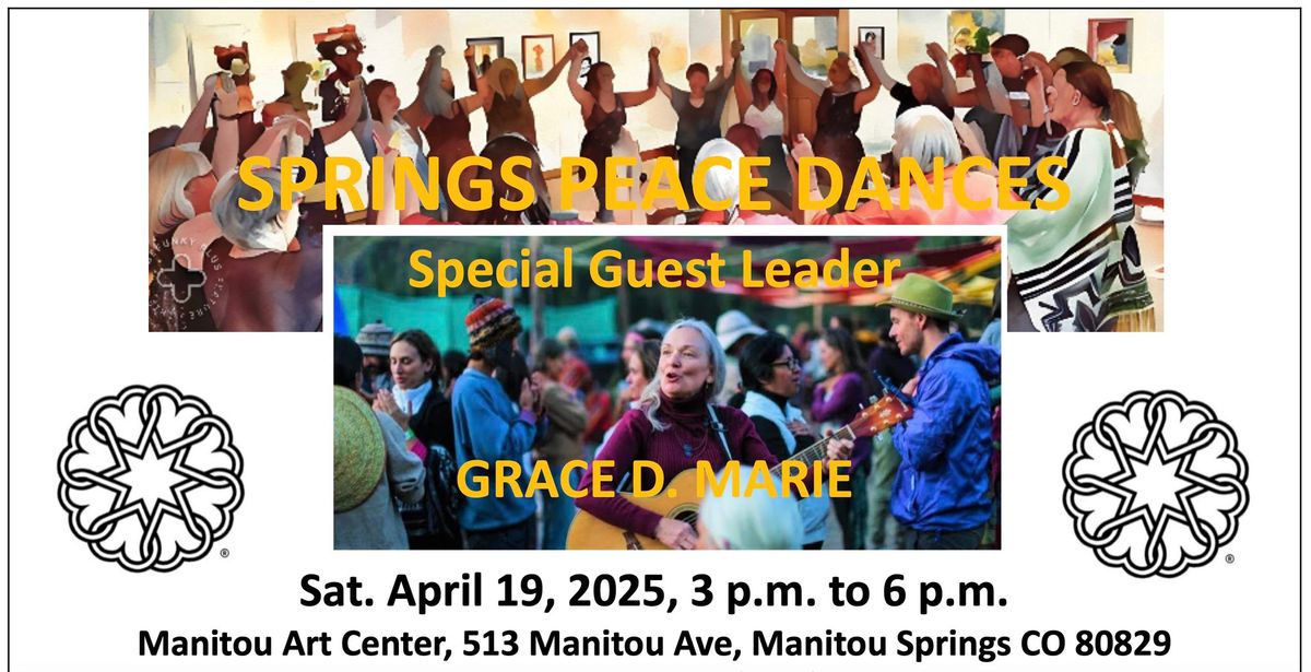 Springs Peace Dances with Valerie Rose and special guest leader Grace D. Marie