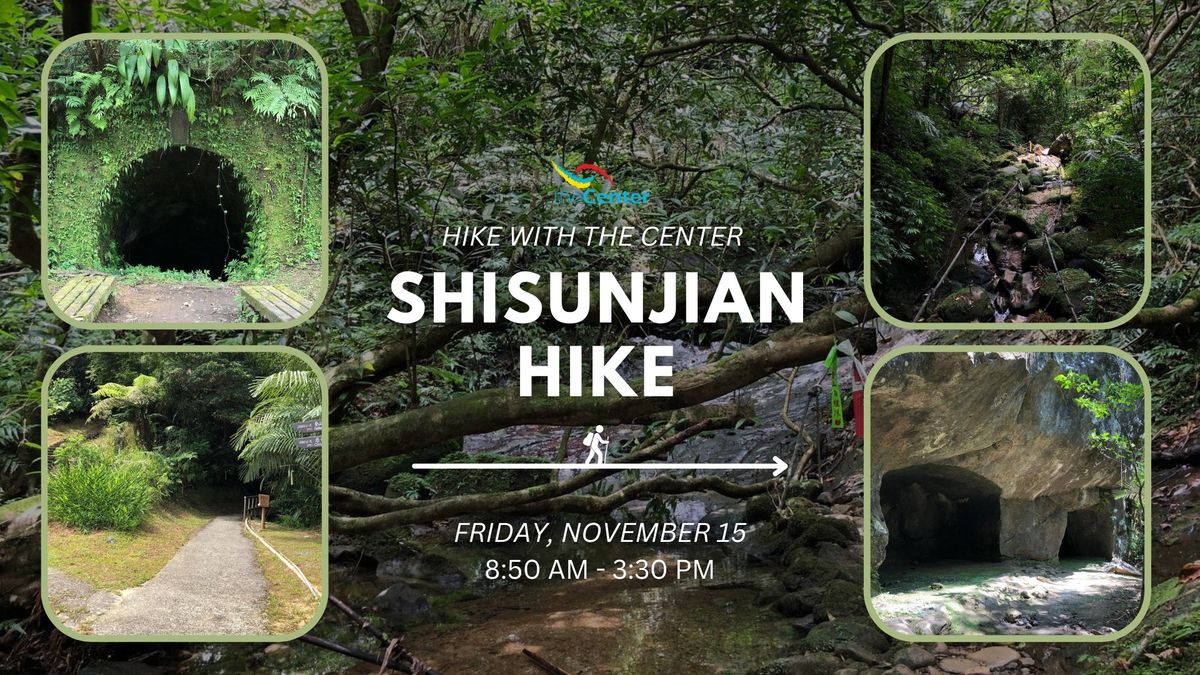 Hike with The Center: Pingxi Shisunjian Hike