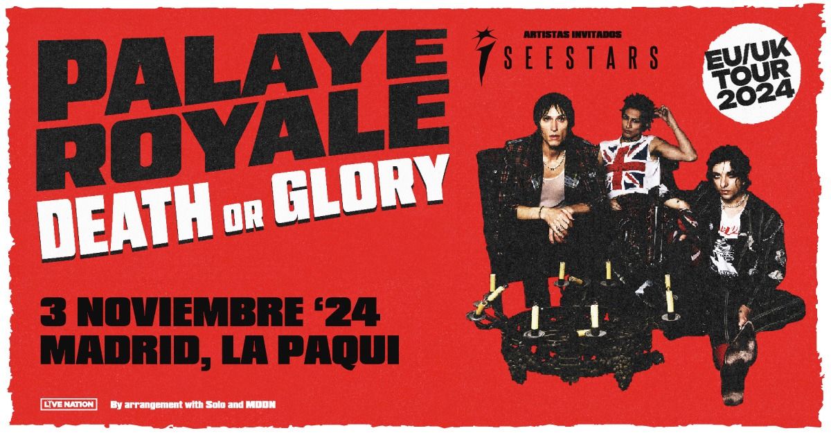 Palaye Royale - Madrid