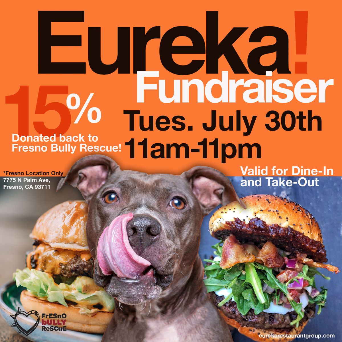 Eureka! Burger Fundraiser for Fresno Bully Rescue