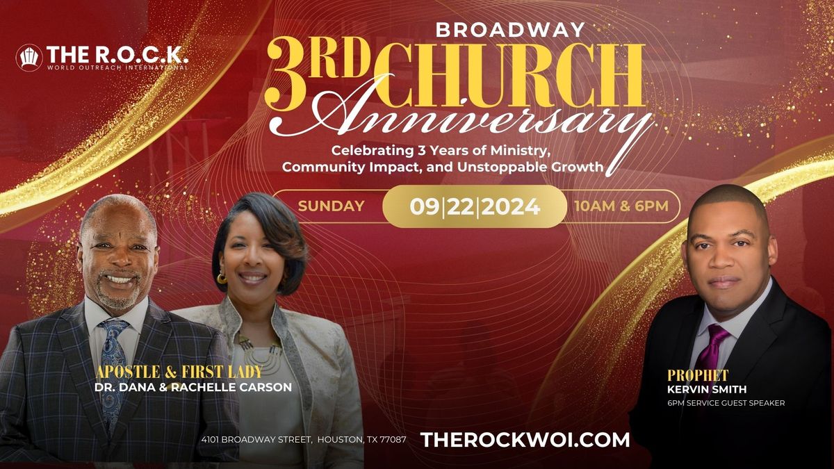 3rd Year Broadway Church Anniversary