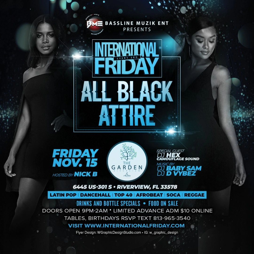 INTERNATIONAL FRIDAY- ALL BLACK AFFAIR