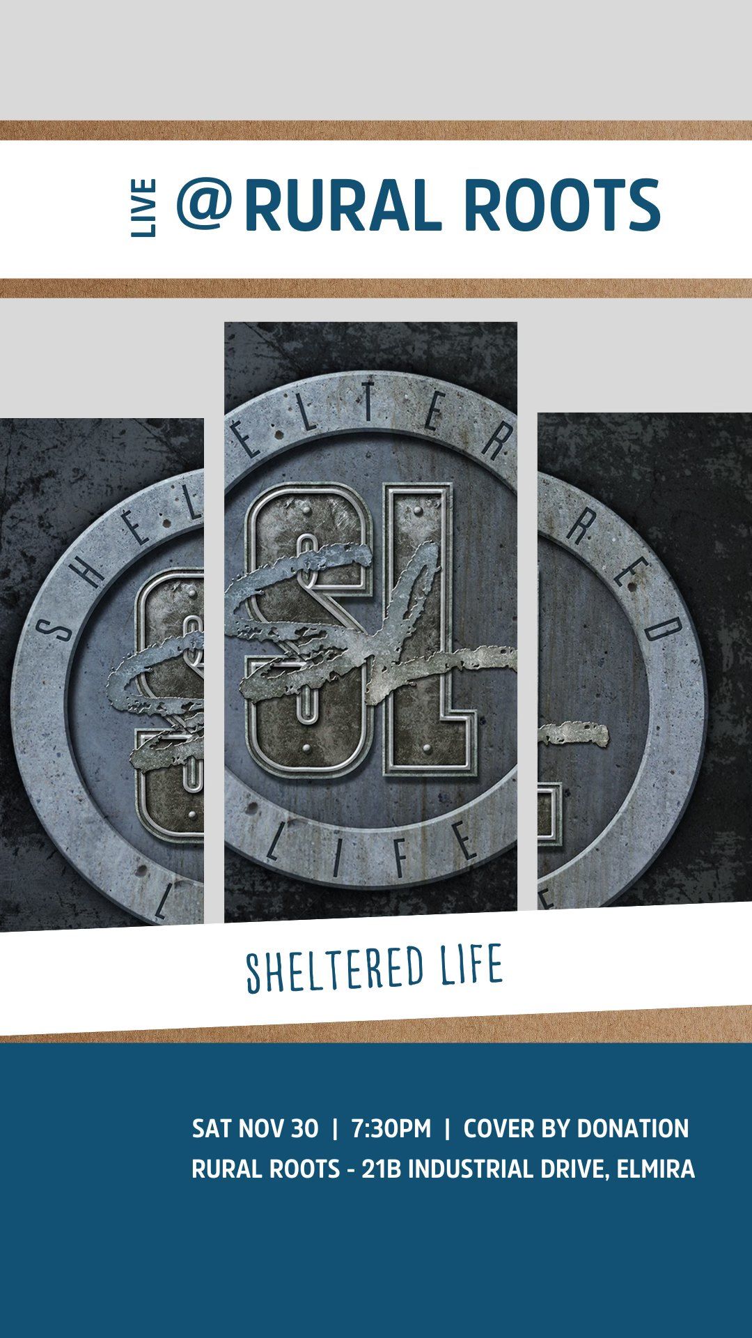 Live @ Rural Roots: Sheltered Life - RESERVATIONS CLOSED