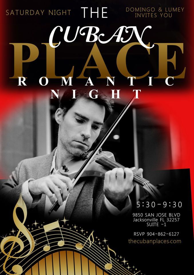 Romantic Night At The Cuban Place 5:30 pm- 9:30 pm