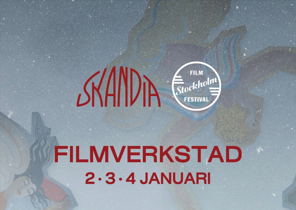 Filmverkstad p\u00e5 Bio Skandia