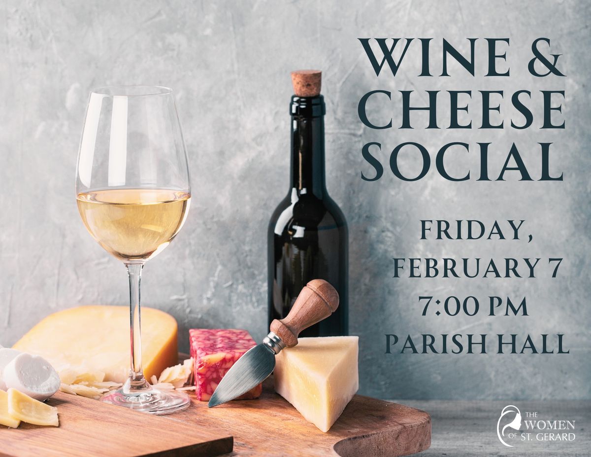 Wine & Cheese Social