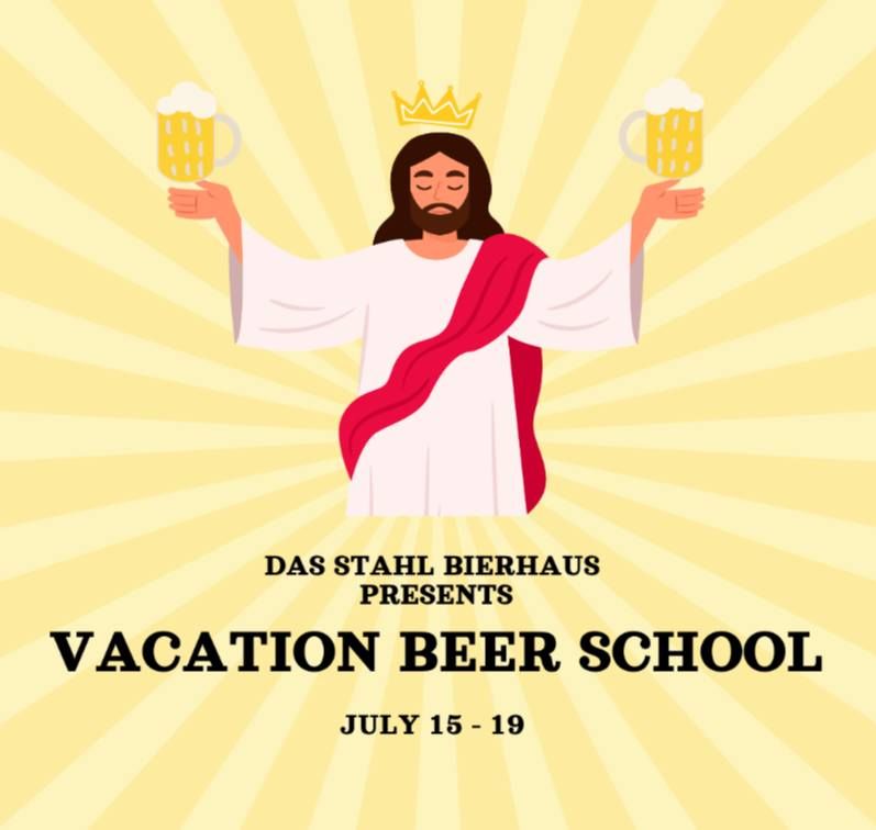 Das Stahl Bierhaus Vacation Beer School 