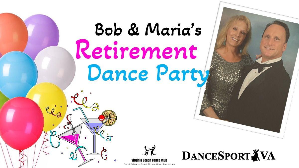 Bob & Maria's Retirement Party