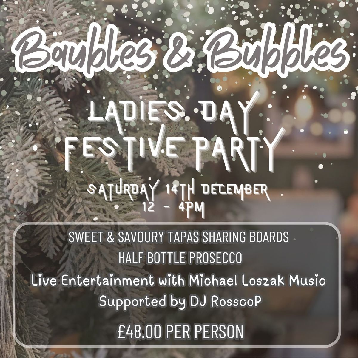 Baubles & Bubbles Festive Ladies Day