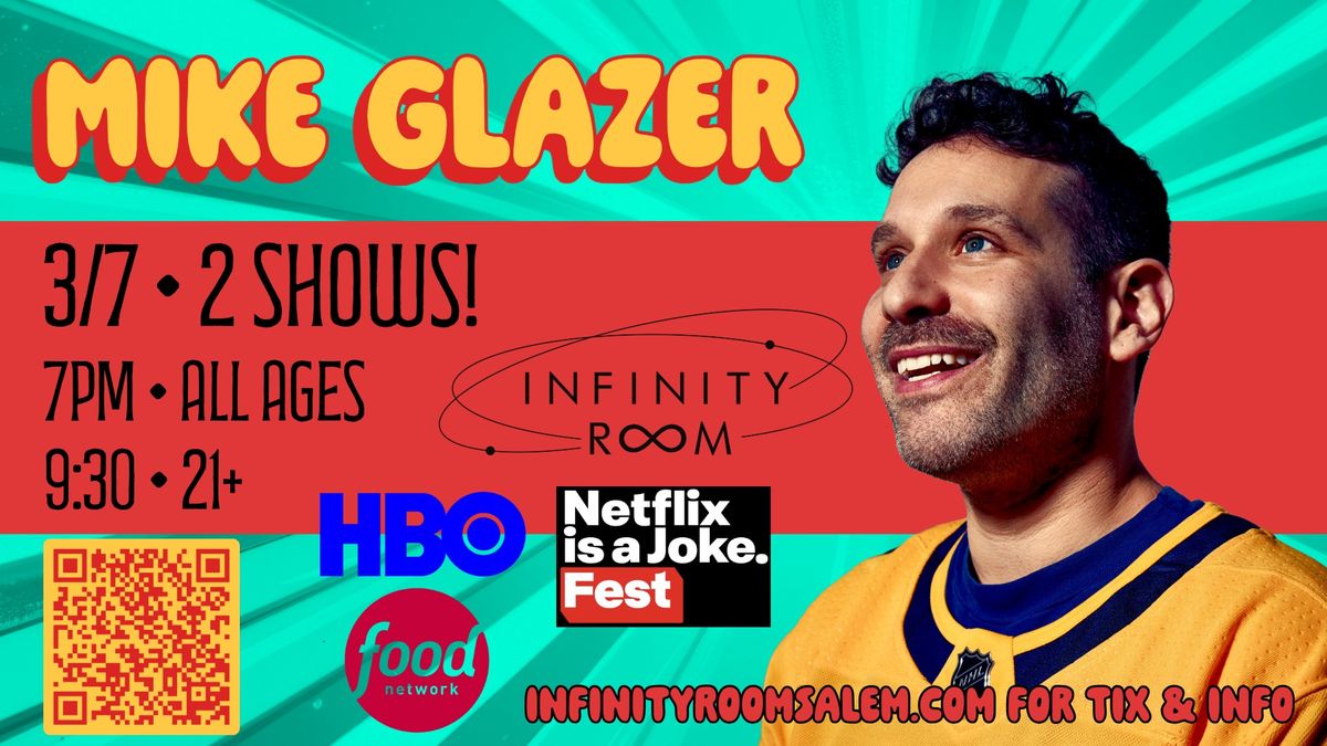 Mike Glazer - 2 shows at Infinity Room!